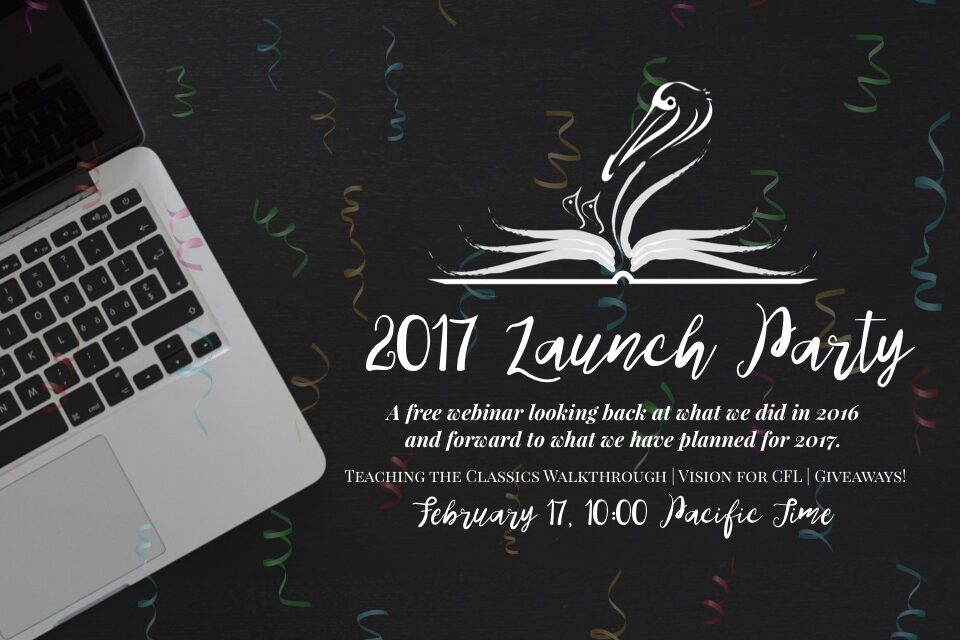 2017 Launch Party – Teaching the Classics Overview