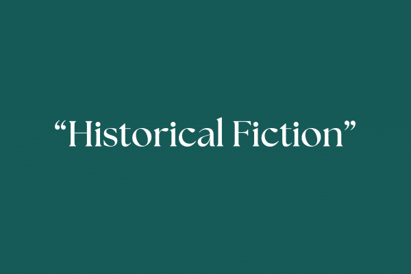 Historical Fiction