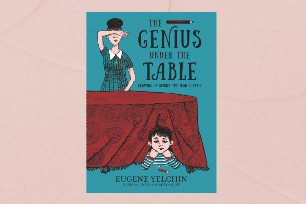cover of Eugene Yelchin's The Genius Under the Table