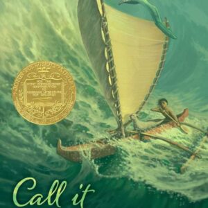Teacher Guide: Call It Courage by Armstrong Sperry