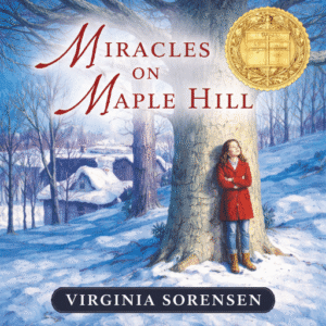 Teacher Guide: Miracles on Maple Hill by Virginia Sorensen
