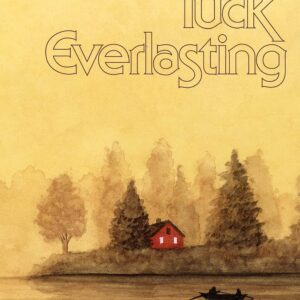 Teacher Guide: Tuck Everlasting by Natalie Babbitt