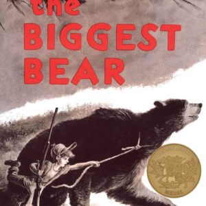 Teacher Guide: The Biggest Bear by Lynd Ward