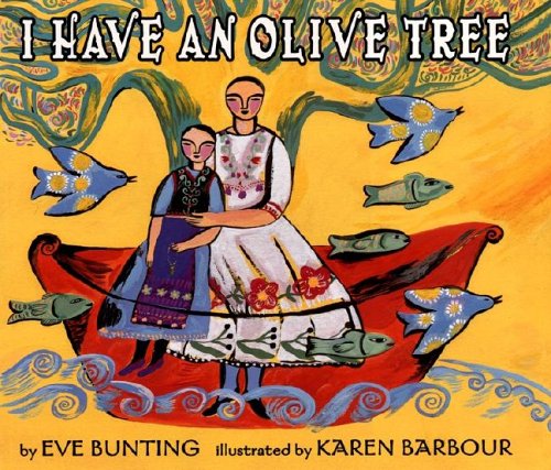 Teacher Guide: I Have an Olive Tree by Eve Bunting