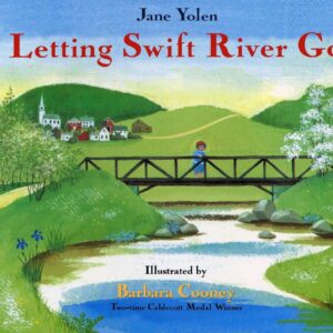 Teacher Guide: Letting Swift River Go by Jane Yolen